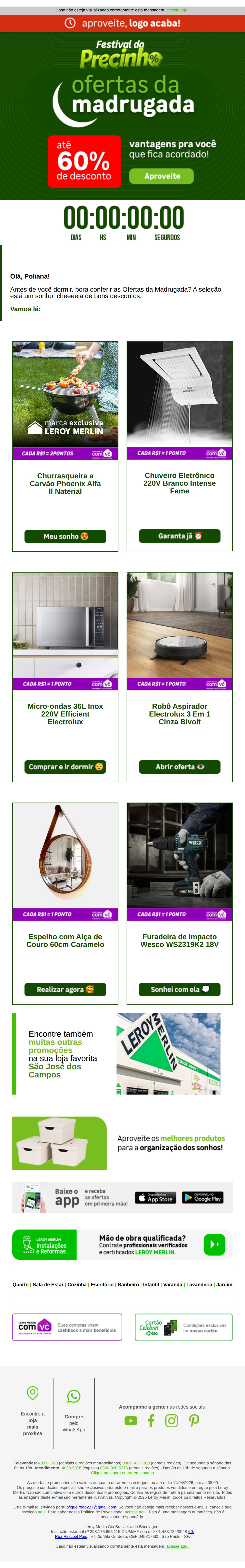 Leroy merlin - Liberou 🔓 Clicou 🖱️ Madrugada adentro 🌛