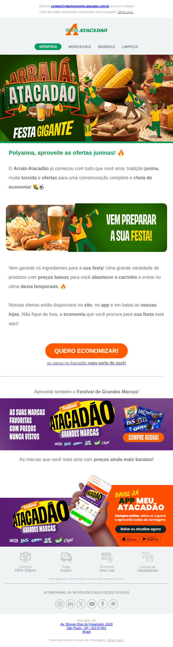 Atacadao - Nosso Arraiá COMEÇOU! 🎉
