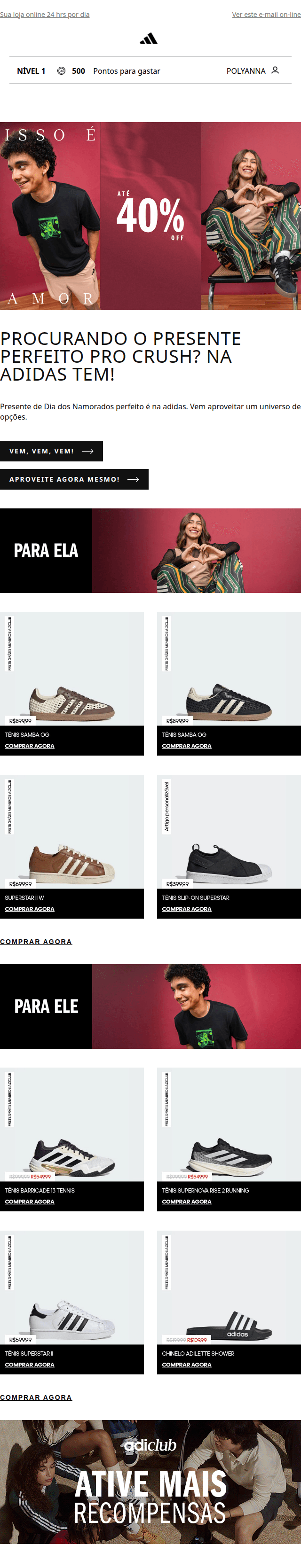 Adidas - 😍 Na adidas, o presente certo aparece rápido… e fica lindo no look